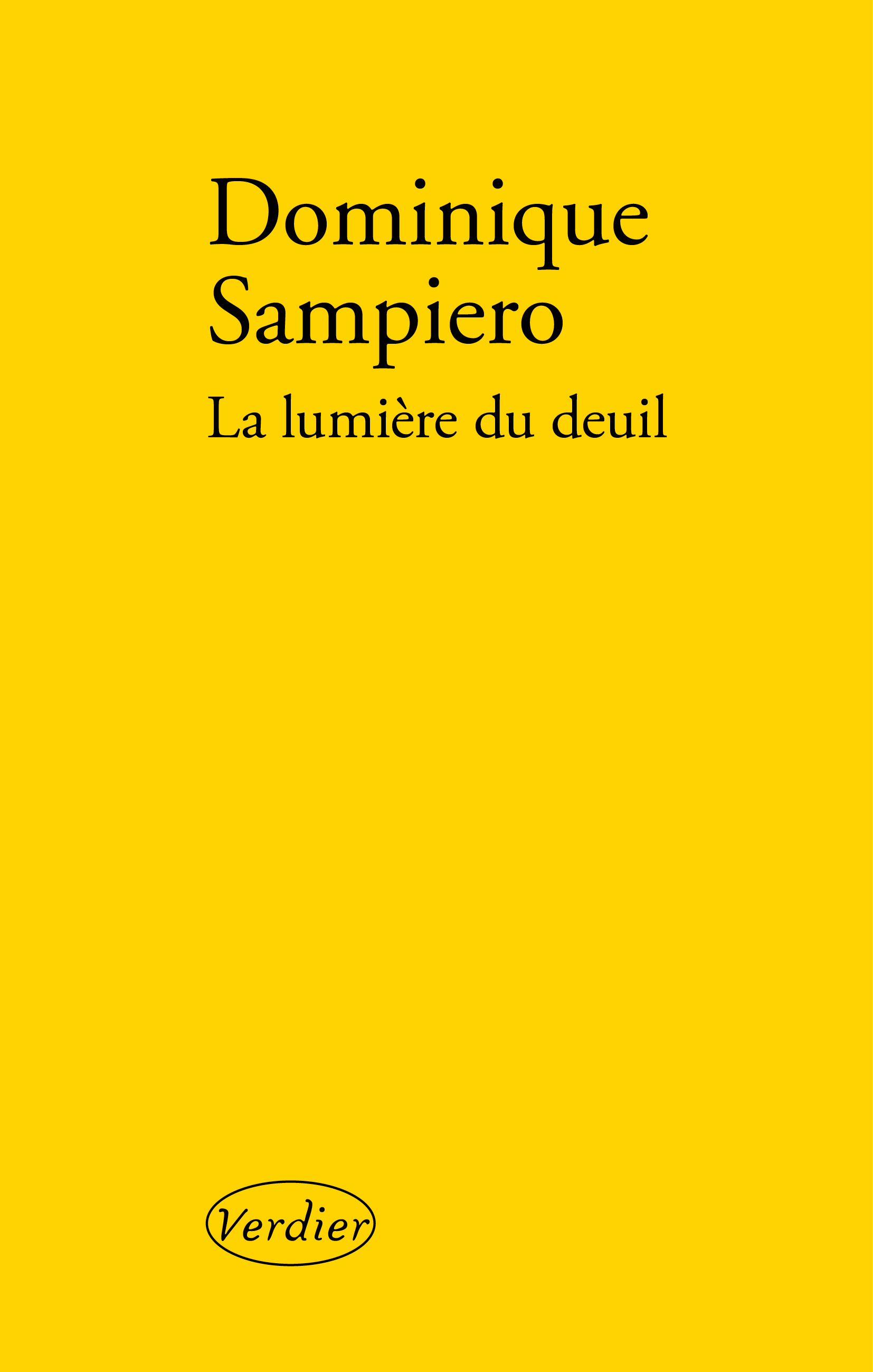 La Lumiere Du Deuil Editions Verdier