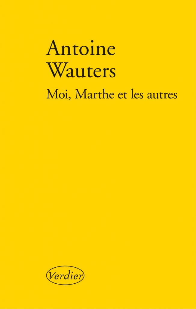 Moi, Marthe et les autres - Editions Verdier